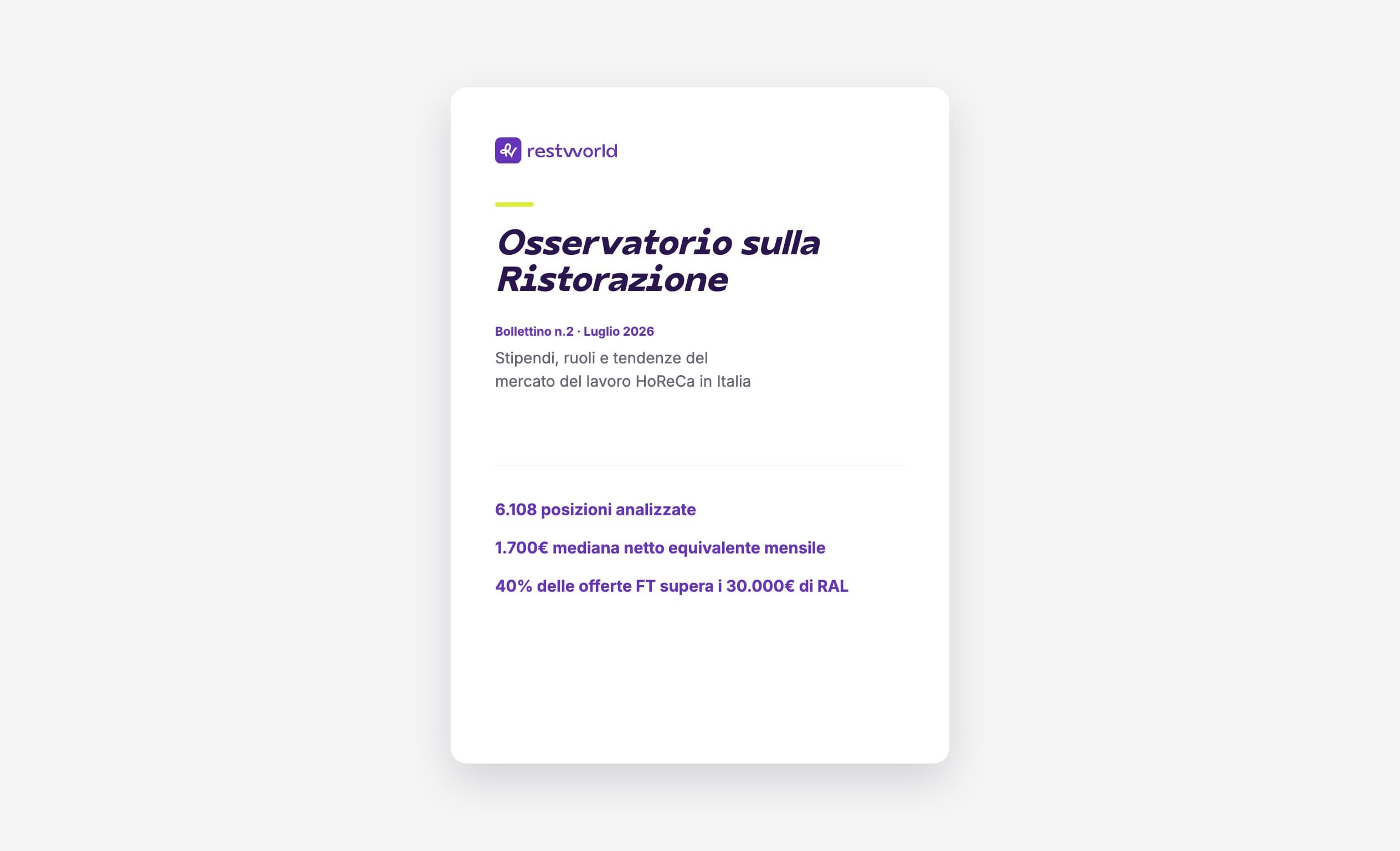 Copertina del Bollettino n.2 dell'Osservatorio Restworld, Luglio 2026, su sfondo bianco con accento verde fluo
